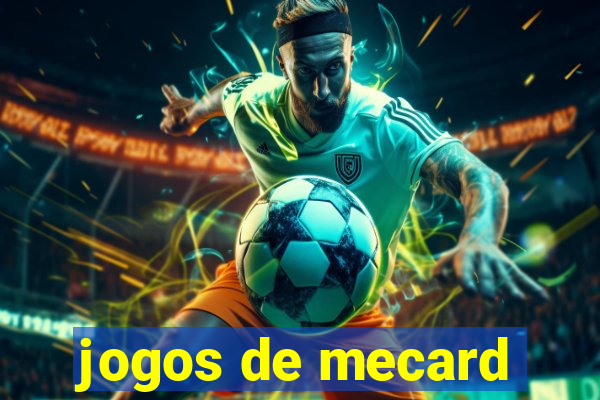 jogos de mecard